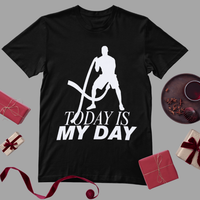 TODAY IS MY DAY Unisex Standard BLACK T-Shirt