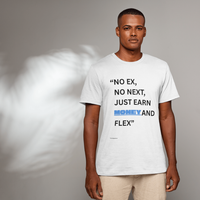 NO EX, NO NEXT DESIGN  Unisex Standard T-Shirt