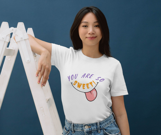 YOU ARE SO SWEET DESIGN Women's Classic T-Shirt
