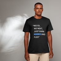 NO EX, NO NEXT.... DESIGN BLACK Unisex Standard  T-Shirt