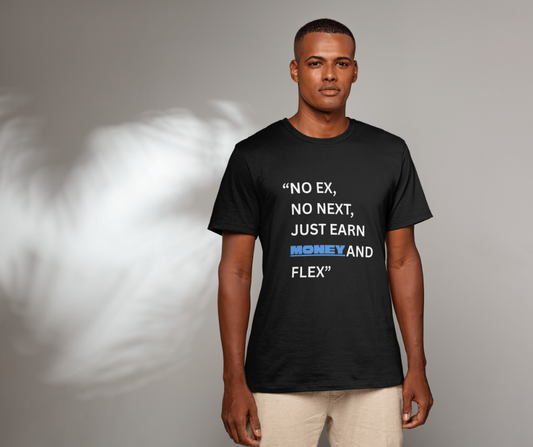 NO EX, NO NEXT.... DESIGN BLACK Unisex Standard  T-Shirt
